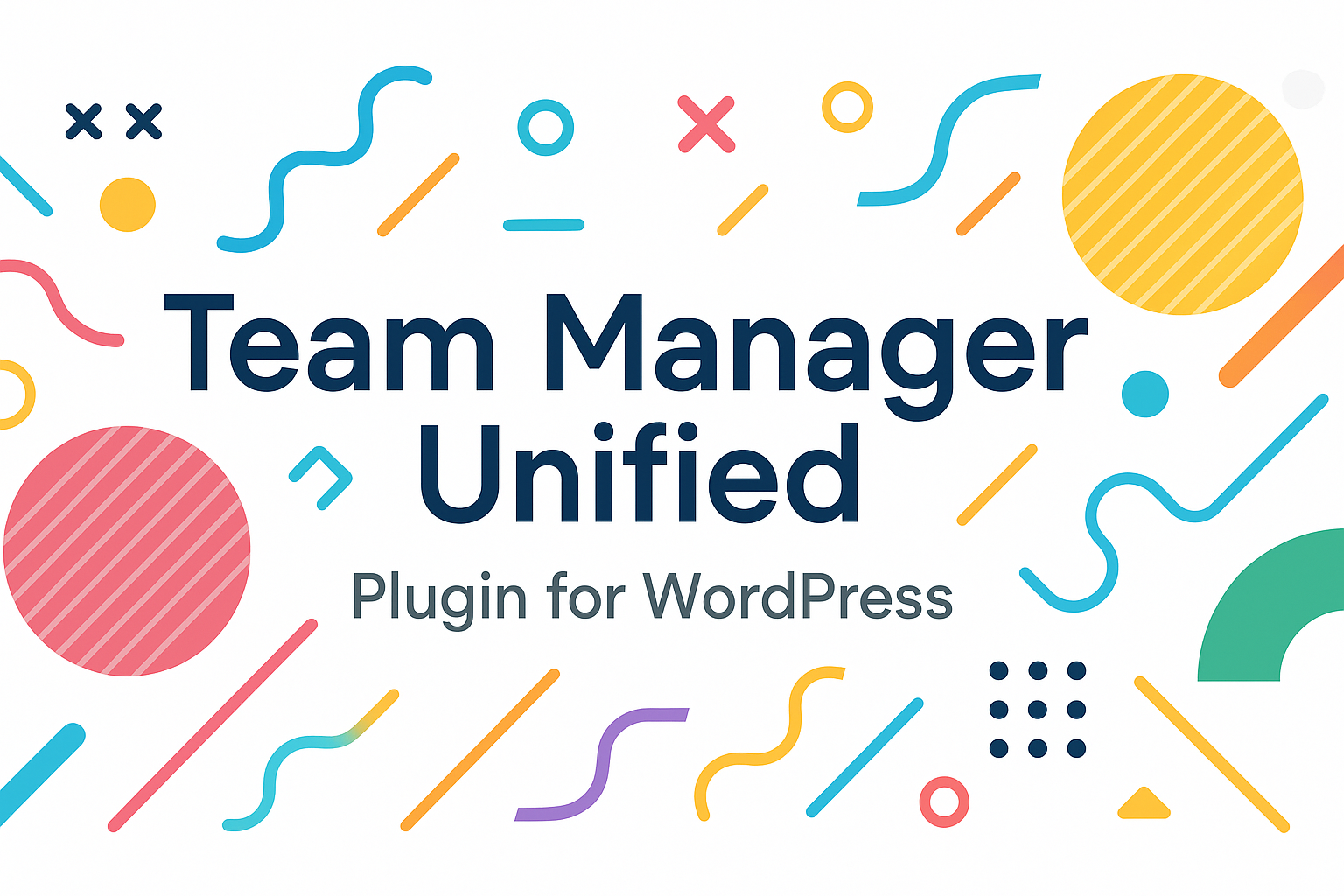Team Manager Unified for WordPress